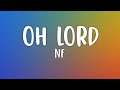 NF- Oh Lord Lyrics