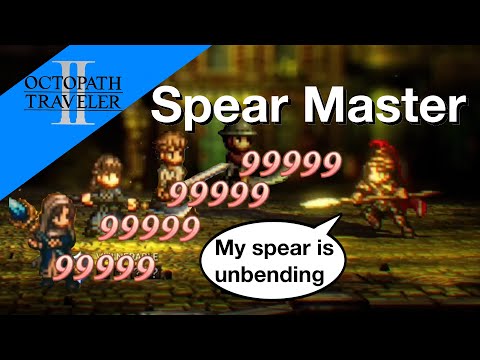 Hikari Spear Master Build (one shot any NPC) - Octopath Traveler 2