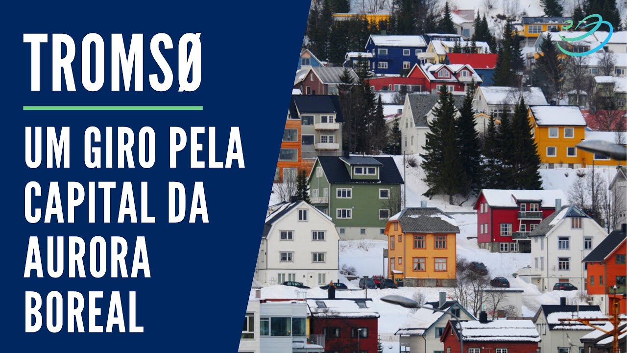 Dicas para uma viagem à Tromsø, Noruega