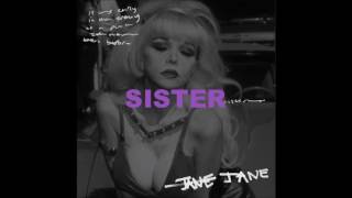 JANE - Sister