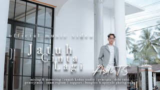 Download lagu ARDI T.S - JATUH CINTA LAGI mp3 Download lagu ARDI T.S - JATUH CINTA LAGI mp3