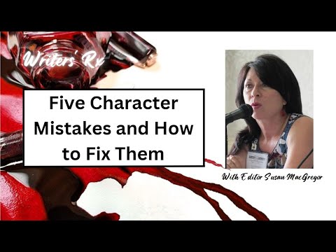 Five Character Mistakes and How to Fix Them