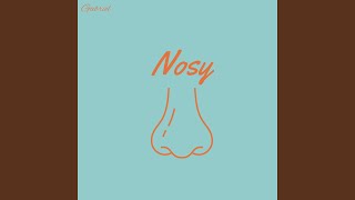 Nosy Music Video