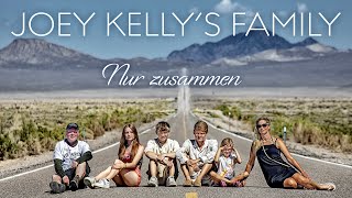 Musik-Video-Miniaturansicht zu Nur zusammen Songtext von Joey Kelly's Family
