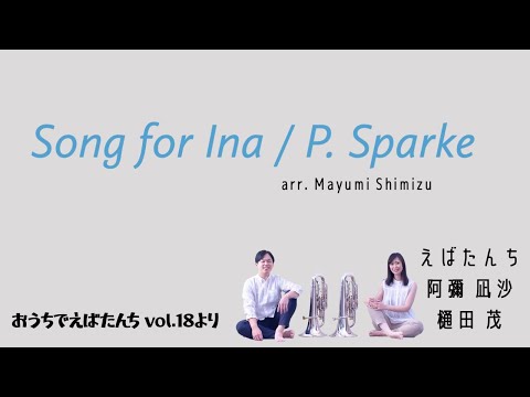 Song for Ina/ P. Sparke