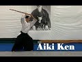 Aiki Ken: Suburi 1-7 & Ken Kata