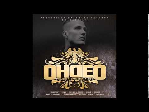 OhdeO Preussisch Gangstar 4 Life - OhdeO - Er diskutiert nicht mit dir