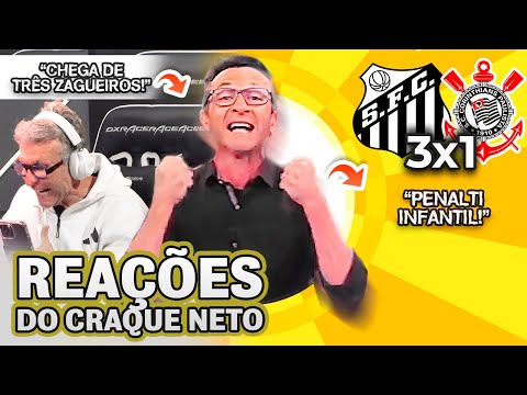 MAIS FÁCIL COM NEYMAR?? OLHA COMO O CRAQUE NETO REAGIU A SANTOS 3X1 CORINTHIANS PELO BRASILEIRÃO