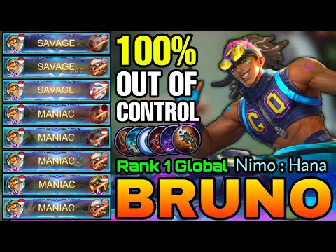 100% Out Of Control Bruno NonStop SAVAGE & MANIAC, Double Gameplay - Top 1 Global Bruno Nimo : Hanan