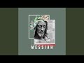 Messiah (feat. Jonathan Ferguson)