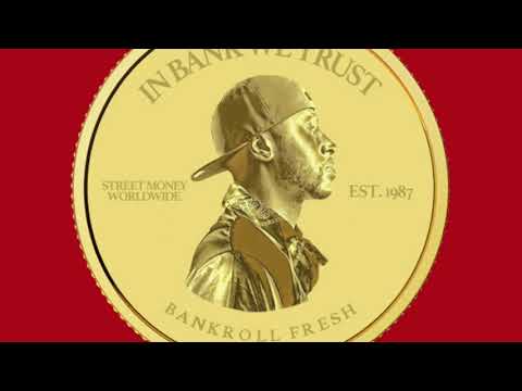 Bankroll Fresh -  Extras