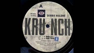 Debbie Malone - I Do (Dub Mix)