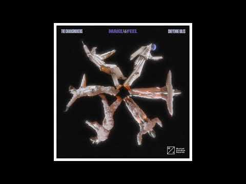 The Chainsmokers x Cheyenne Giles - Make Me Feel