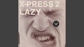 Lazy (feat. David Byrne) (Radio Edit)