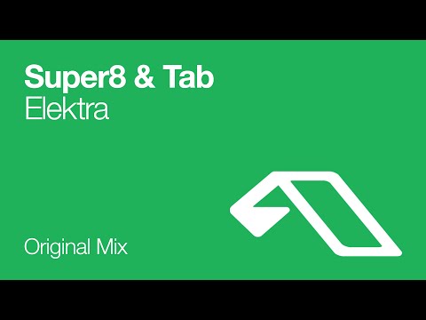 Super8 & Tab - Elektra