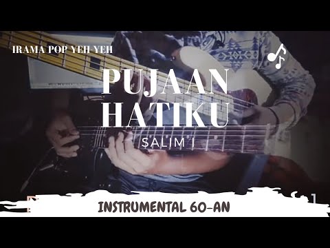 Pujaan Hatiku ( Instrumental 60an ) - Salim I