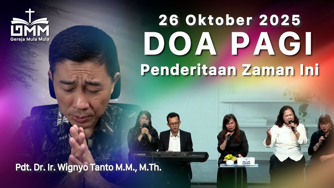 DOA PAGI | Penderitaan Zaman Ini – 26 Oktober 2025 | Ps. Wignyo Tanto