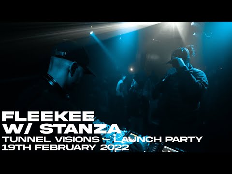 Fleekee w/ Stanza - Tunnel Visions // 19th Feb 2022
