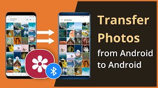 How To Transfer Photos from Android to Android in 2 Ways 2023