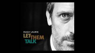 Hugh Laurie - Buddy Bolden&#39;s Blues