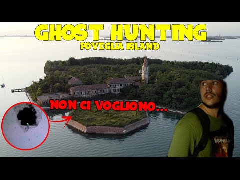 GHOST HUNTING - POVEGLIA ISLAND