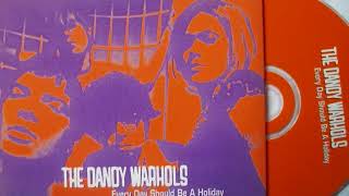 The Dandy Warhols * Every Day Should Be a Holiday  1996  HQ