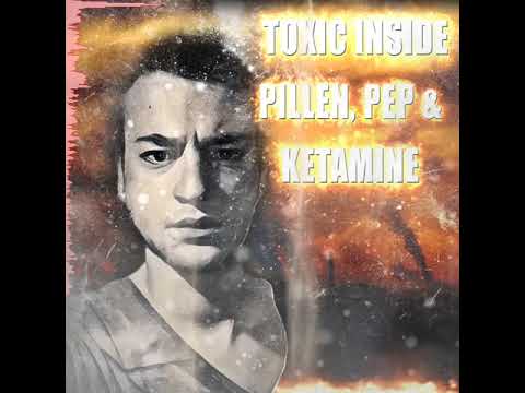 ToXic Inside - Pillen, Pep & Ketamine [PREV&CUTTED] (BBR-13)