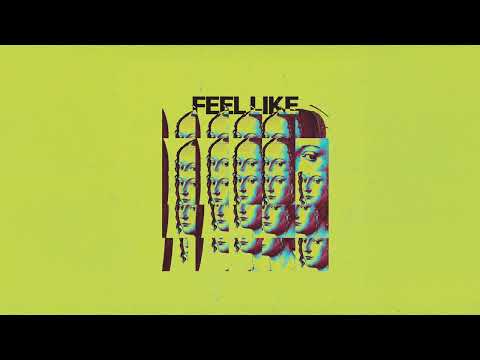 Feel Like