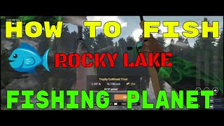 fishing planet rocky lake tyrannotrout fishing planet rocky lake tyrannotrout