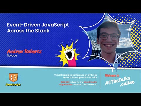 Image thumbnail for talk Event-Driven JavaScript Across the Stack