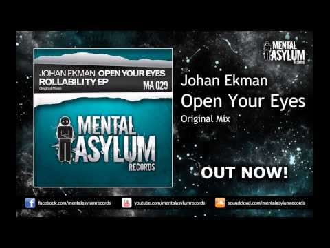 Johan Ekman - Open Your Eyes [MA029] OUT NOW!