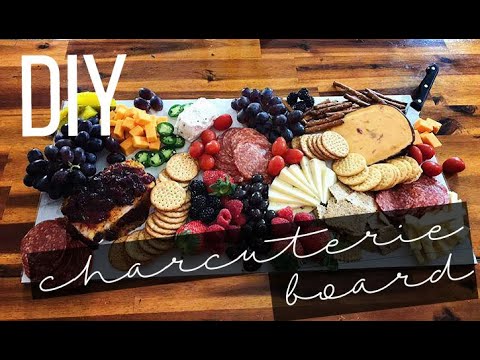 DIY Charcuterie Board