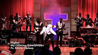 Higher by Ps. Edwin Dadson