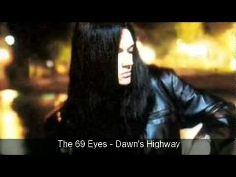 The 69 Eyes - Dawn's Highway
