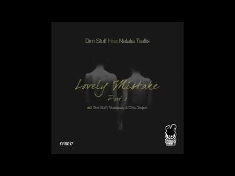 Dimi Stuff Feat.Natalia Tsalli - Lovely Mistake Part 2 (Dimi Stuff & Mcastaway Club Mix)