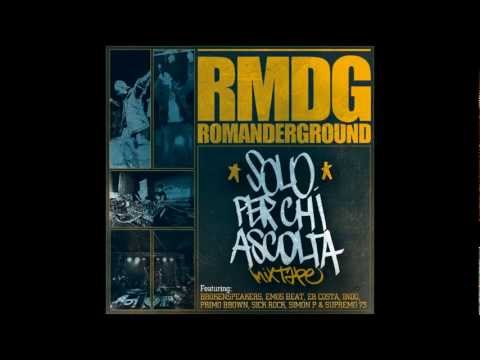 ROMANDERGROUND feat PRIMO BROWN - 19 - IL TEMPO MIO
