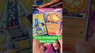 Turbo Archaludon EX Deck Profile #ptcgl #pokemontcg