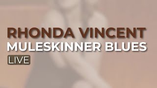 Rhonda Vincent - Muleskinner Blues (Official Audio)