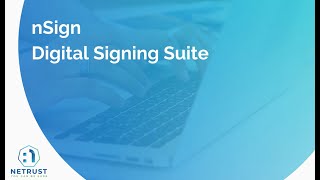 nSign Digital Signing Suite Overview