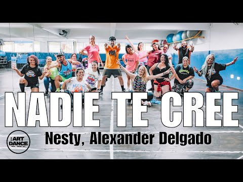 NADIE TE CREE - Nesty, Alexander Delgado - Zumba - Salsa l Coreografia l @CiaArtDance