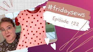 #fridaysews Ep.122: Back to School Sewing! 🧵📚