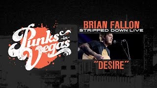 Brian Fallon of Gaslight Anthem "Desire" Punks in Vegas Live
