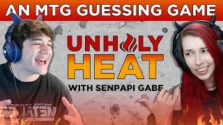 MTG Spicy Eating Challenge | Unholy Heat with ‪@senpapigabe | Episode 7