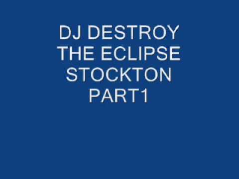 DJ DESTROY THE ECLIPSE PART1