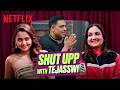 SHUT UPP WITH TEJASSWI Madhuri Grover S Final HONEST Takes Lock Upp Netflix India
