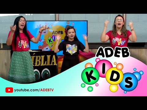 ADEB KIDS - Escola Bíblica Dominical Infantil - 07 de Março/2021