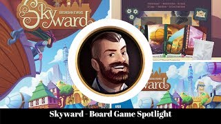 Skyward - Airborne City - Board Game Spotlight