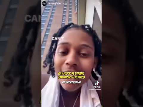 Kay flock vs dthang (mentions and replies