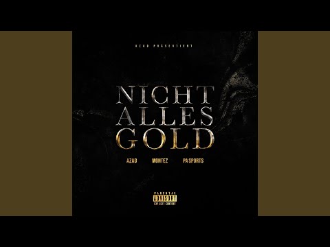 Video thumbnail for NICHT ALLES GOLD