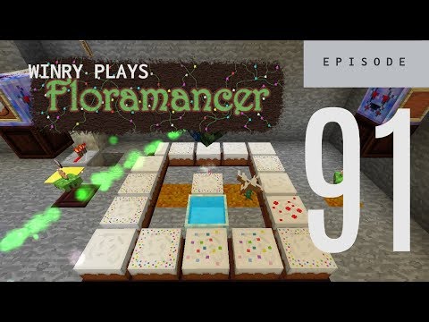 91 | Floramancer - Kekimurus Automation | 1.12.2 Modded Minecraft